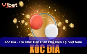 Cách chơi Xóc Đĩa  chuẩn xác – Mẹo thắng dễ dàng, nhanh chóng