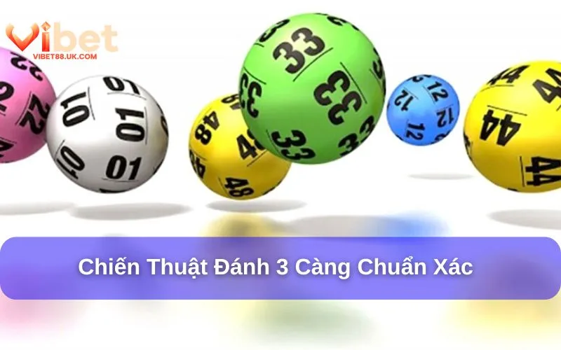 3 càng là gì? Bí quyết đánh 3 càng chính xác nhất 3 Sử dụng cầu lô dạng bóng để chọn con 3 càng chính xác