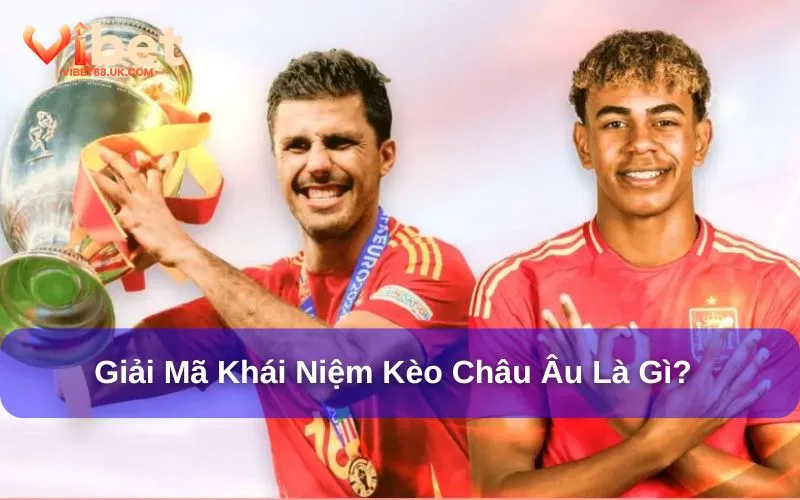 Kèo châu Âu là hình thức cá độ bóng đá phổ biến Kèo châu Âu là hình thức cá độ bóng đá phổ biến