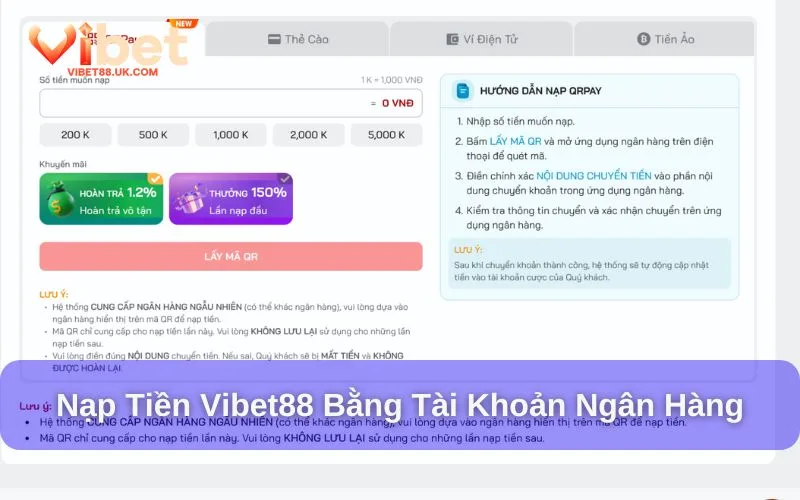 Nạp tiền Vibet88 bằng tài khoản ngân hàng Nạp tiền Vibet88 bằng tài khoản ngân hàng