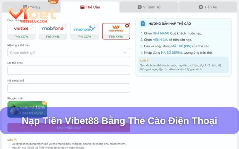 Nạp tiền Vibet88 bằng thẻ cào điện thoại Nạp tiền Vibet88 bằng thẻ cào điện thoại